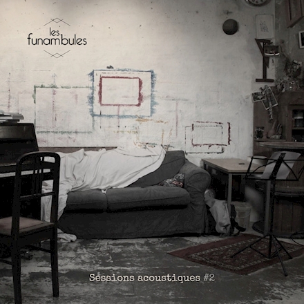 Sessions Acoustiques - Les Funambules